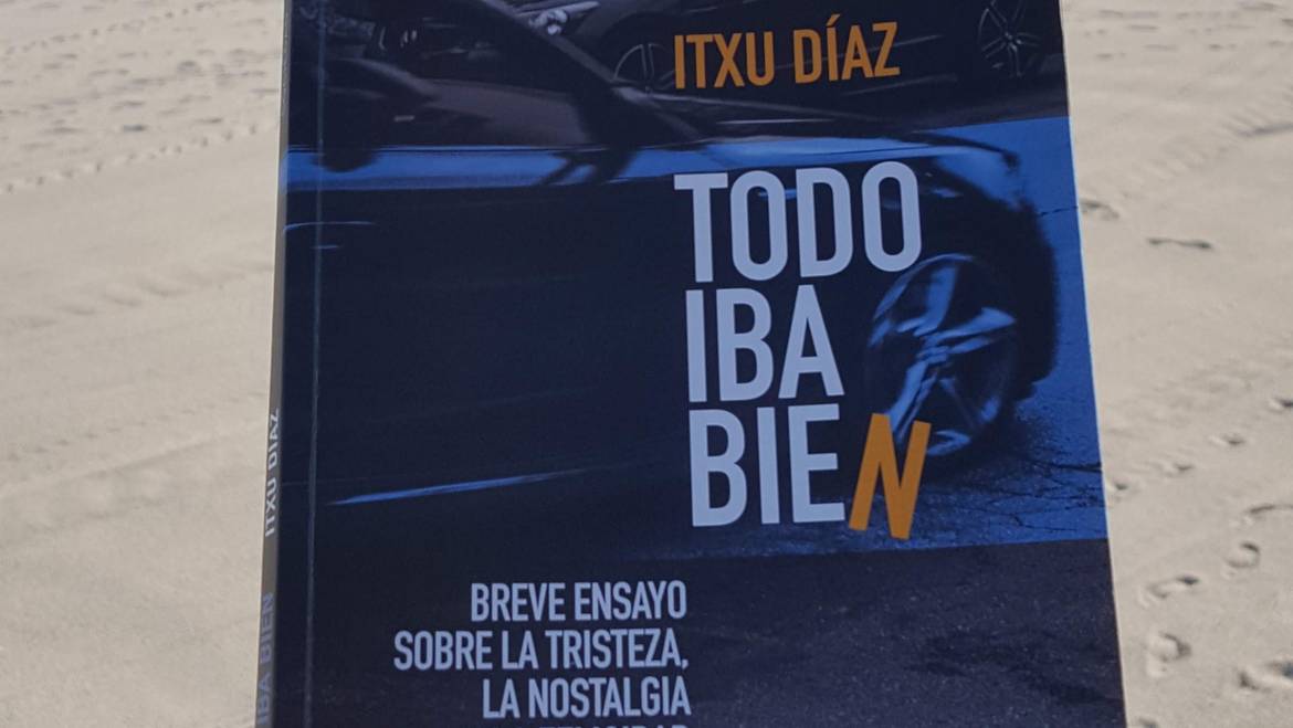 Desvelamos la portada de «Todo iba bien», nuevo libro de Itxu Díaz en octubre